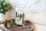 Tips Thank you! Vinyl Decal - Vinyl Lettering for Tip Jar - Removeable - JAR NOT INCLUDED - Wall Art Words Text Door Sticker Decal 2046