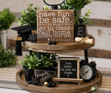 Have Fun Be Safe Don't Do Stupid Shit Go To Class Answer Text Wood Sign - Dorm Decor - Gift - Dorm Room Desk Decor - Call Home Signs M414C