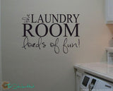 The Laundry Room Loads of Fun Sticker Decal - #1075