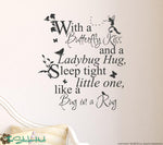 Fairy Tale With a Butterfly Kiss Sticky Vinyl Wall Accent Art Words Stickers Decals #1332