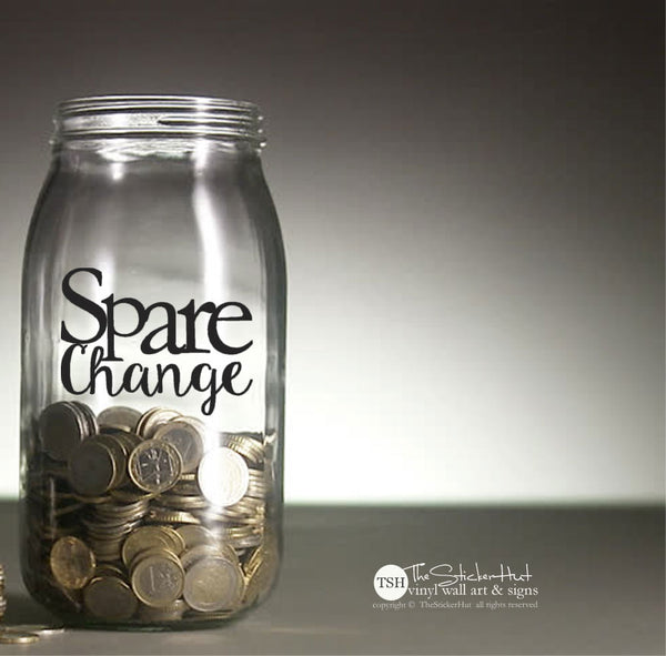 Spare Change Sticker Decal - #1922 – thestickerhut