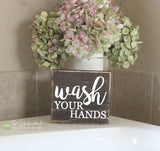 Wash Your Hands Bathroom Wood Sign - M016