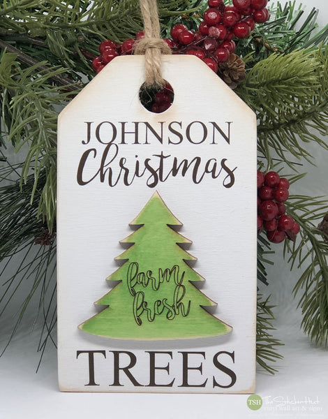 Custom Name Farm Fresh Christmas Trees Gift Tag - Ornament - Sign - Christmas Signs - Christmas decor - Tiered tray decor - Wood Sign S317